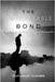 The Unbreakable Bond: Between Father God and Humanity by Cazares, Cuitlahuac
