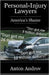 Personal-Injury Lawyers: America's Shame by Androv, Anton