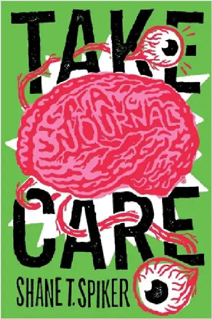 Take Care by Spiker, Shane