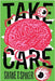 Take Care by Spiker, Shane