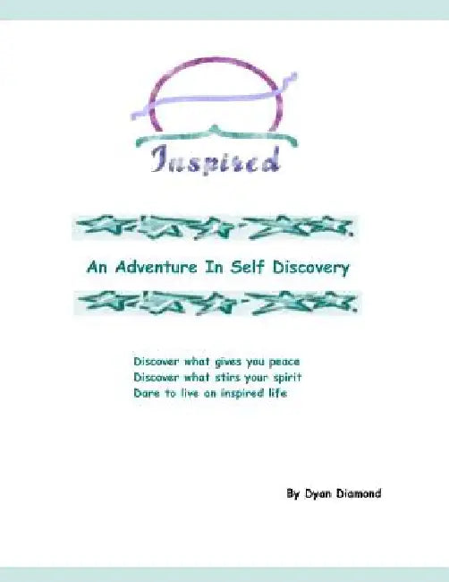 Inspired Workbook by Dyan Diamond