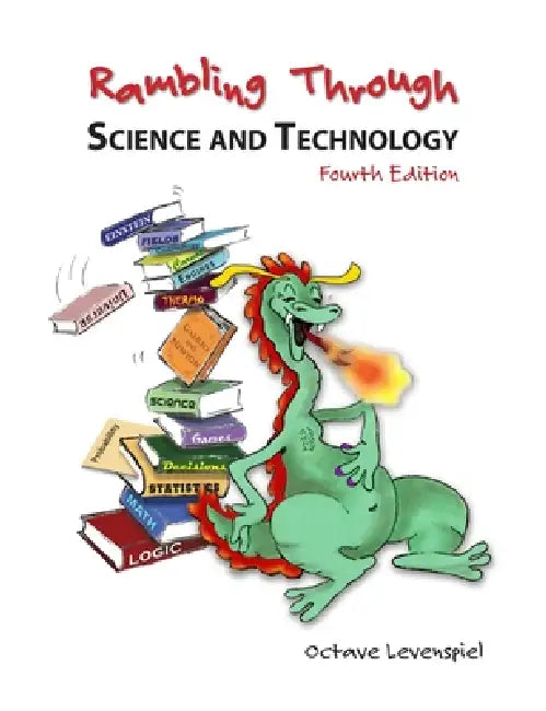 Rambling Through Science and Technology by Octave Levenspiel