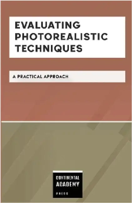 Evaluating Photorealistic Techniques - A Practical Approach by Publishing, Ps