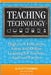 Teaching Technology: High-Tech Education, Safety and Online Learning for Teachers, Kids and Parents by Scott Steinberg