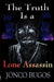 The Truth Is a Lone Assassin by Jonco Bugos