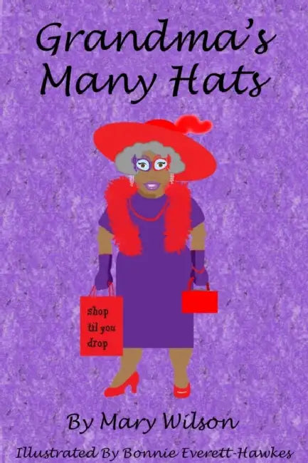 Grandma's Many Hats (BV) by Mary Wilson
