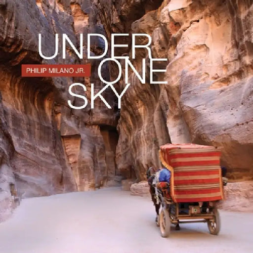 Under One Sky by Jr. Milano Philip