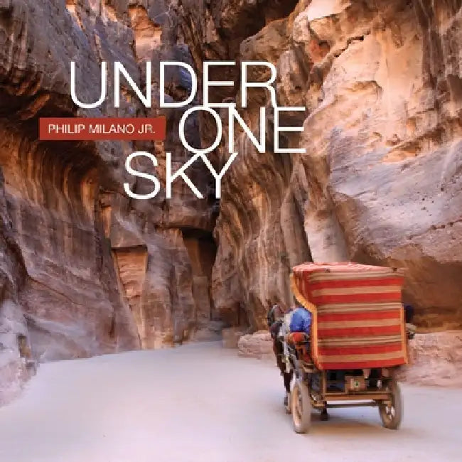 Under One Sky by Jr. Milano Philip