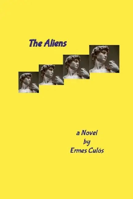 The Aliens by Ermes Culòs