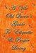 A Vile Old Queen's Guide To Etiquette And Proper Living by Jason Messinger