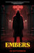 Embers: In Novembers To Decembers by Ronald Gaskin, Brookii Joe