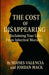The Cost of Disappearing: Reclaiming Your Life From Inherited Morality by Jordan Mack, Moises Valencia