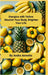 Energize with Yellow: Nourish Your Body, Brighten Your Life by Andra Annette