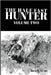 The Half Fast Hunter, Volume Two by Yung, Bill G.