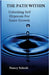 The Path Within: Unlocking Self Hypnosis for Inner Growth by Solook, Nancy