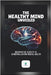 The Healthy Mind Unveiled: Discover The Secrets To Achieving Lasting Mental Health by Muse, Serenity