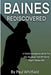 Baines Rediscovered: A Statistical Appreciation for the Baseball Hall of Fame Right Fielder- DH by Paul Whitfield, Kathleen McKernan, Faith Murray
