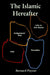 The Islamic Hereafter by Bernard Payeur
