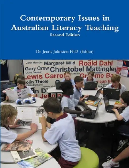 Contemporary Issues in Australian Literacy Teaching by Jenny Johnston