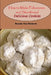 How to Make Polvorones and Shortbread: Delicious Cookies by Brenda Van Niekerk