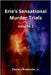 Erie's Sensational Murder Trials: Volume 2 by Brabender, Daniel J., Jr.