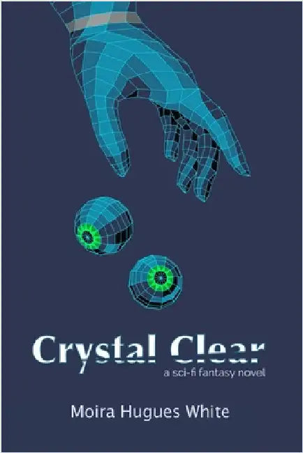 Crystal Clear by White, Moira