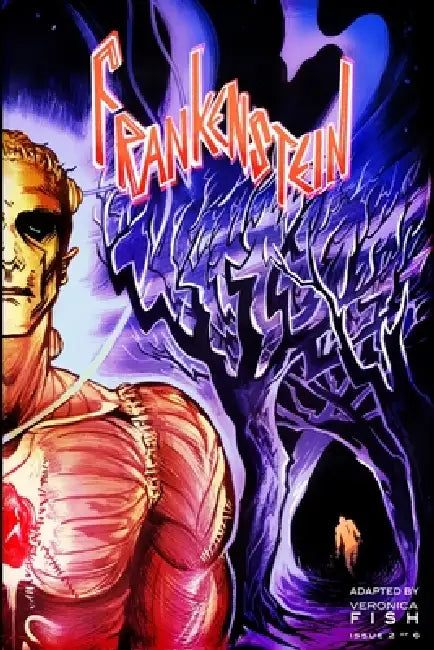 Frankenstein 1921 [Part 2] by Veronica Fish