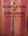 A Compilation Of Expression by Crystal Lauren Cornell