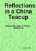 Reflections in a China Teacup by Janet Burke