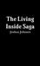 The Living Inside Saga by Joshua Johnsen
