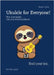 Book 1 The Complete Ukulele Method Book by Loch, Annie