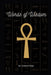 Words Of Wisdom by Amun Nubi Ankh-El