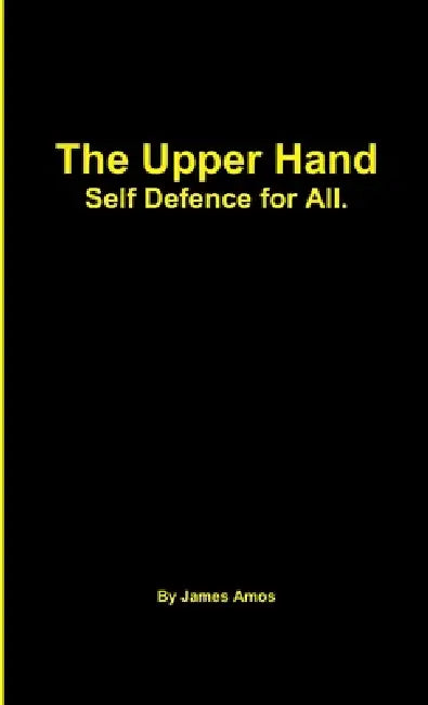 The Upper Hand by James Amos