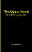 The Upper Hand by James Amos