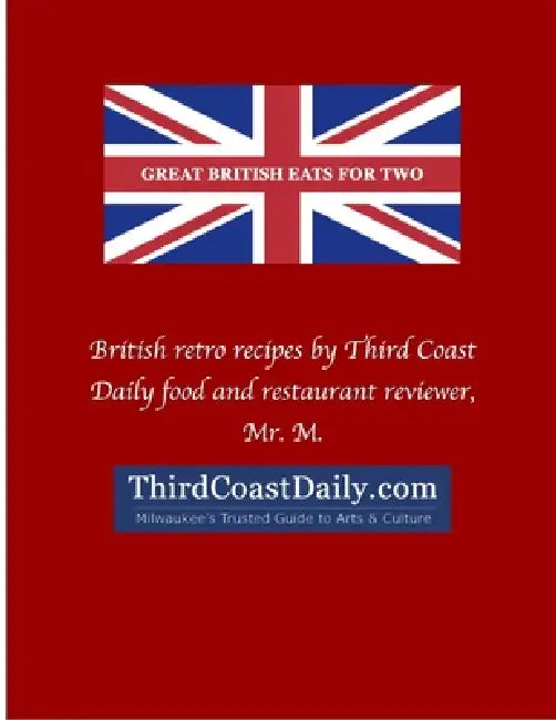 Great British Eats for Two by M.