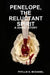 Penelope, the Reluctant Spirit: A Ghost Story by Phyllis G. McDaniel