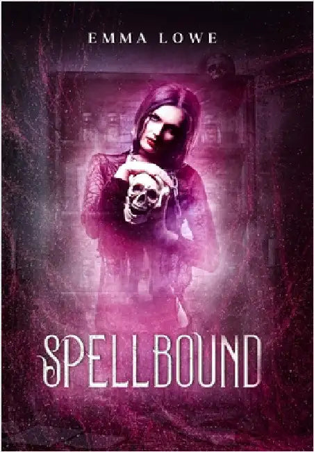 Spellbound by Lowe, Emma