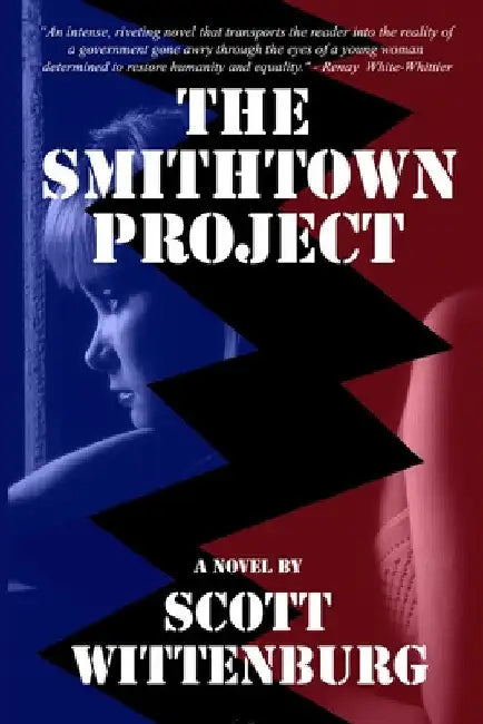 The Smithtown Project by Scott Wittenburg