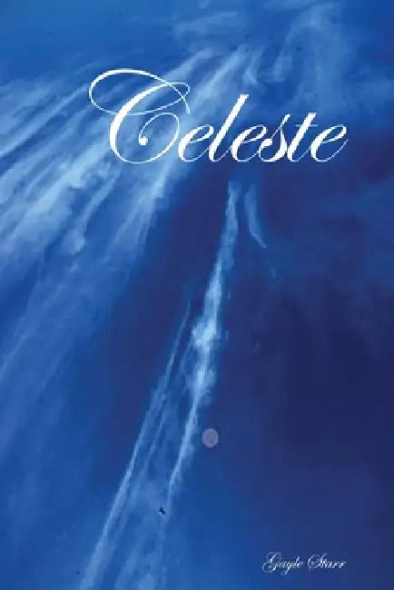 Celeste by Gayle Starr