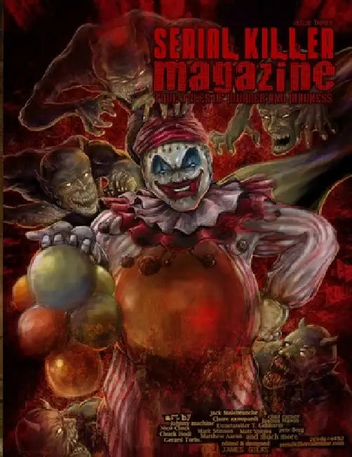 Serial Killer Magazine Issue 3 by James Gilks