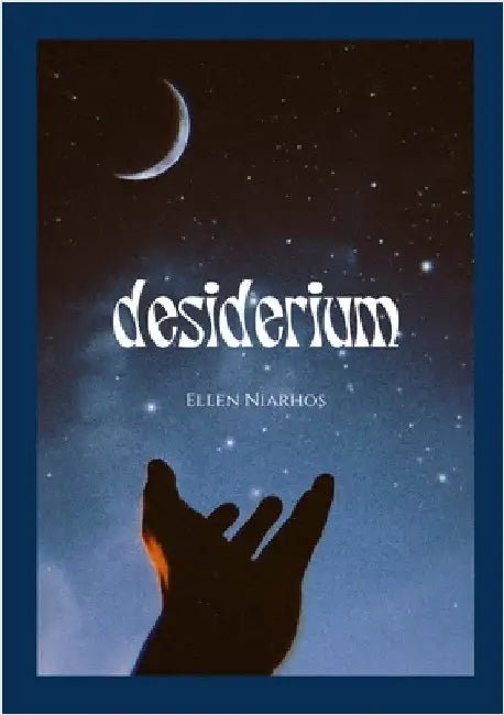 Desiderium by Niarhos, Ellen