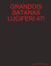 Grandois Satanas Luciferi 47! by Brandon Chandler