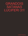 Grandois Satanas Luciferi 31! by Brandon Chandler