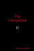 The Unexpected II by Hot Nik