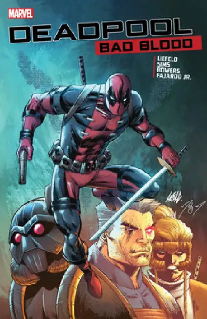 Deadpool: Bad Blood by Rob Liefeld