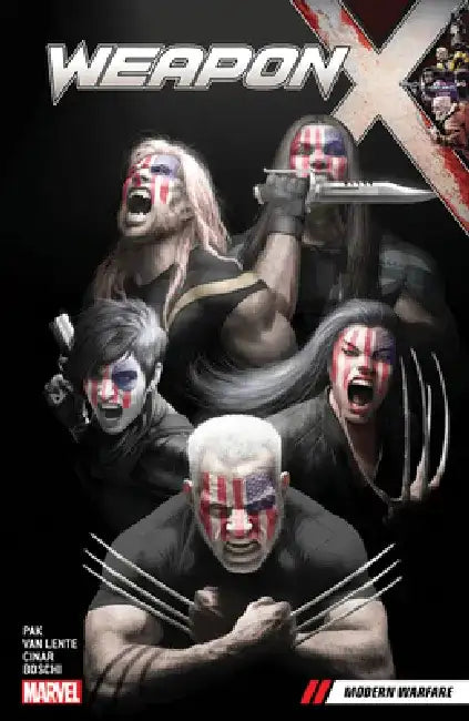 Weapon X Vol. 3: Modern Warfare by Greg Pak