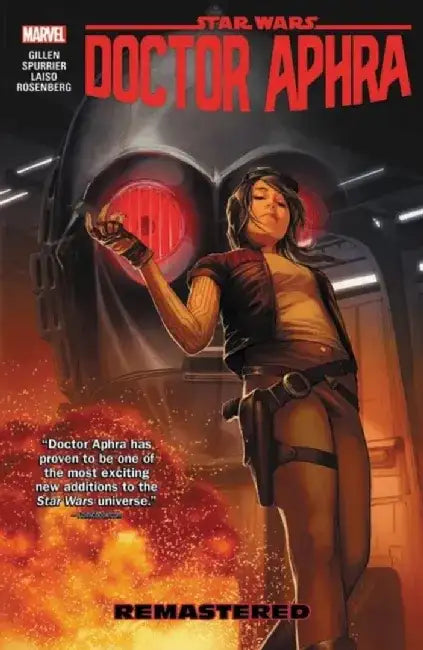 Star Wars: Doctor Aphra Vol. 3 by Simon Spurrier