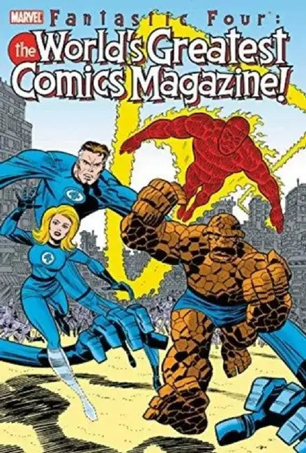Fantastic Four: The World's Greatest Comic Magazine by Erik Larsen