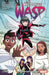 The Unstoppable Wasp Vol. 1 by Jeremy Whitley