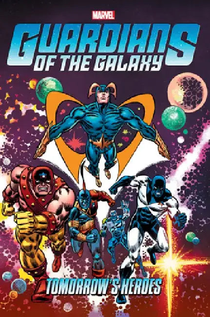 Guardians of the Galaxy: Tomorrow's Heroes Omnibus by Marvel Comics